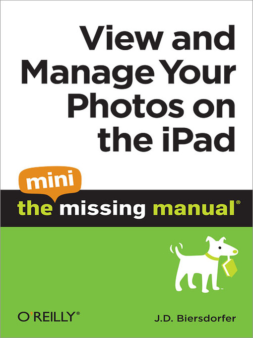 Title details for View and Manage Your Photos on the iPad by J.D. Biersdorfer - Available